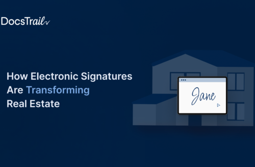 How Electronic Signatures Are Transforming Real Estate