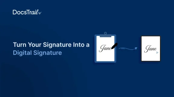 Turn Your Signature Into a Digital Signature Turn Your Signature Into a Digital Signature