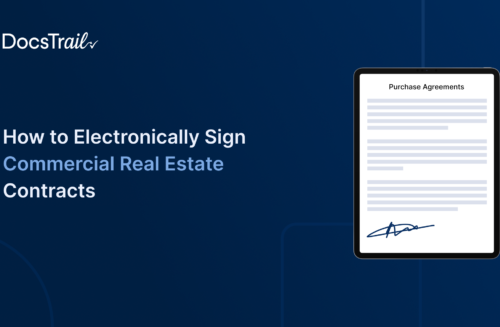 How to Electronically Sign Commercial Real Estate Contracts