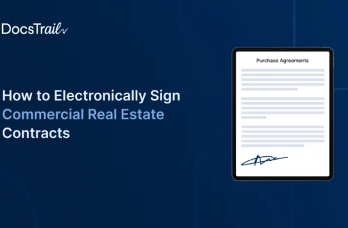 How to Electronically Sign Commercial Real Estate Contracts