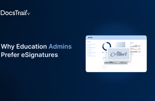 Why Education Admins Prefer Electronic Signatures
