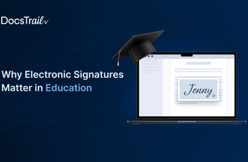 Why Electronic Signatures Matter in Education