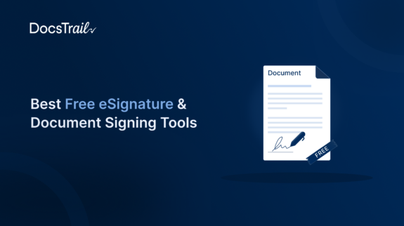 Best Free eSignature & Document Signing Tools