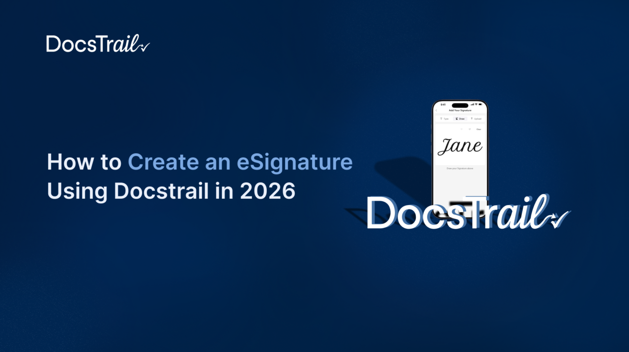 How to Create an eSignature Using Docstrail in 2026 (2) How to Create an eSignature Using Docstrail in 2026