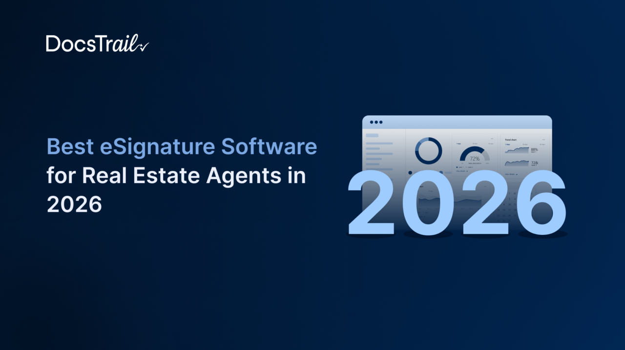 Best eSignature Software for Real Estate Agents in 2026 Best eSignature Software for Real Estate Agents in 2026