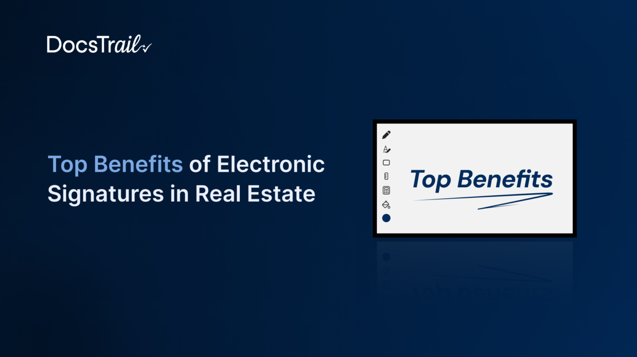 Electronic Signatures in Real Estate Contracts
