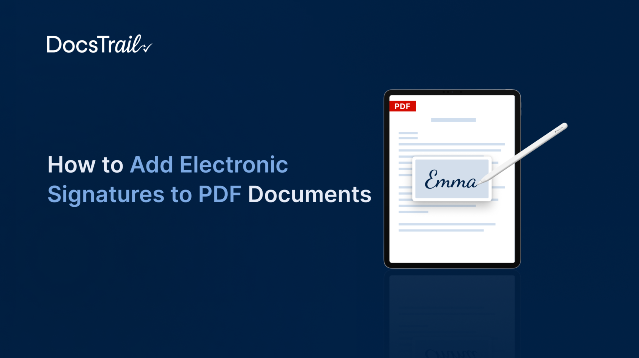 Add Electronic Signatures to PDF Documents