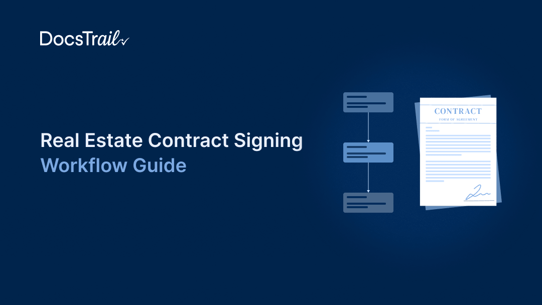 Real Estate Contract Signing Workflow Guide