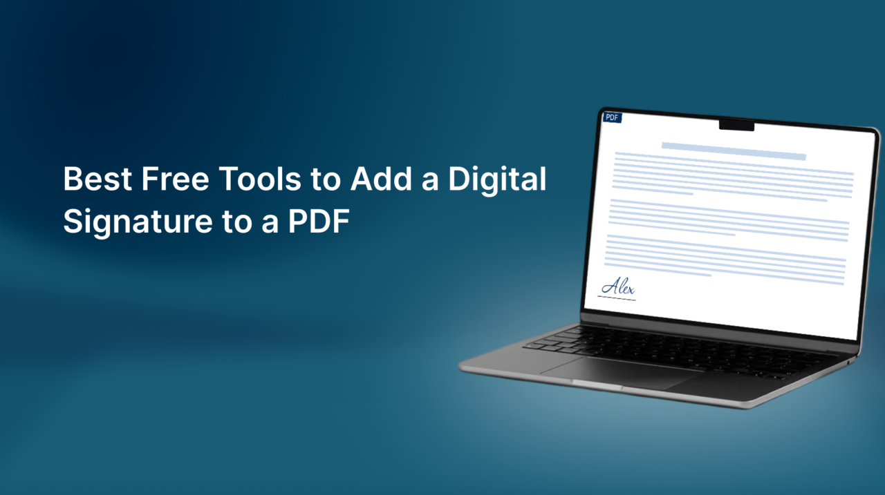 Best Free Tools to Add a Digital Signature