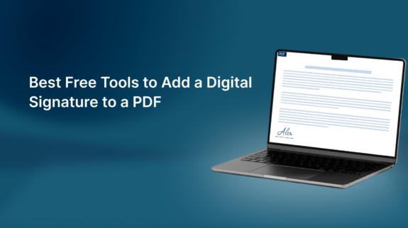 Best Free Tools to Add a Digital Signature