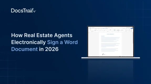 How Real Estate Agents Electronically Sign a Word Document in 2026 final