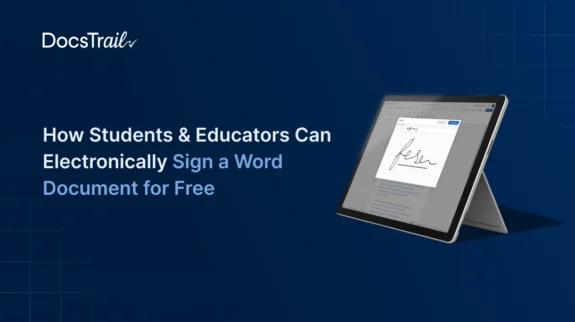 How Students & Educators Can Electronically Sign a Word Document for Free Electronically Sign a Word Document for Free