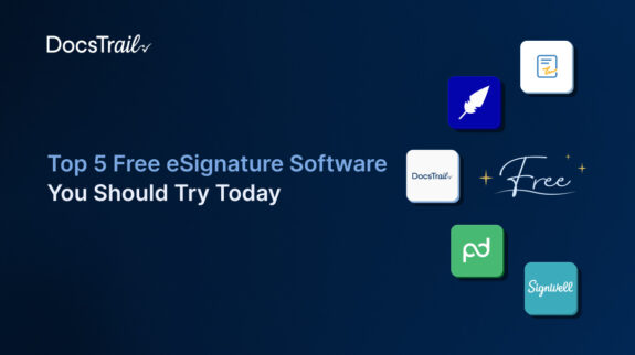 Top 5 Free eSignature Software You Should Try Today Free Electronic Signature Software