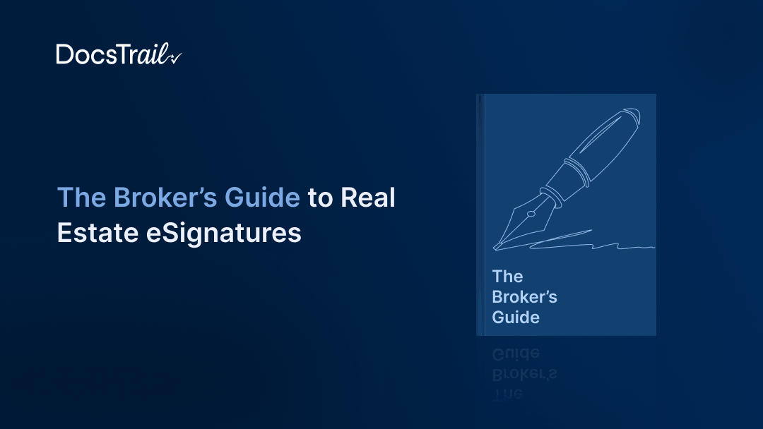 The Broker’s Guide to Real Estate eSignatures (1)Compress Real Estate eSignatures